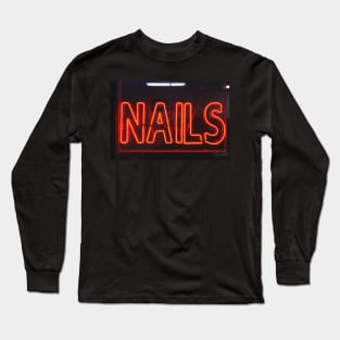 Nails Long Sleeve T-Shirt